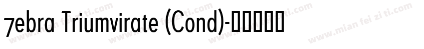 7ebra Triumvirate (Cond)字体转换